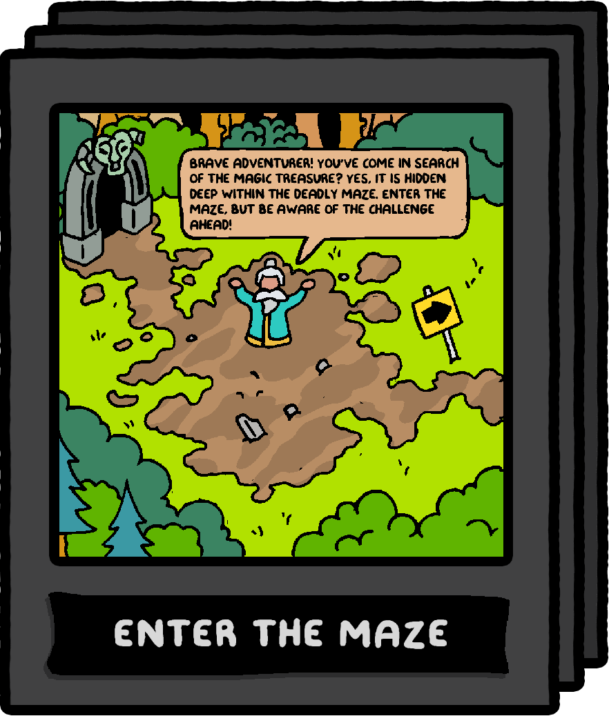 Enter the Maze