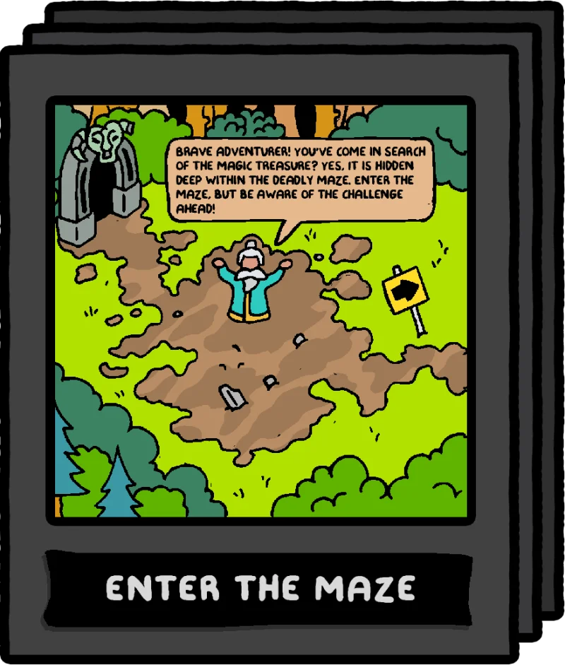 Enter the Maze
